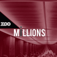 ZOO - Millions - click for the website
